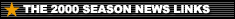 2000 SEASON